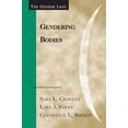 thumbnail image 1 of Pre-Owned Gendering Bodies (Paperback) 0742559572 9780742559578, 1 of 1