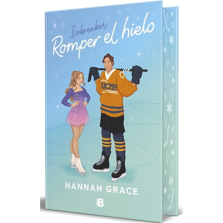 The Maple Hills Romper El Hielo (Edicion Especial) / Icebreaker (Special Edition), (Hardcover)