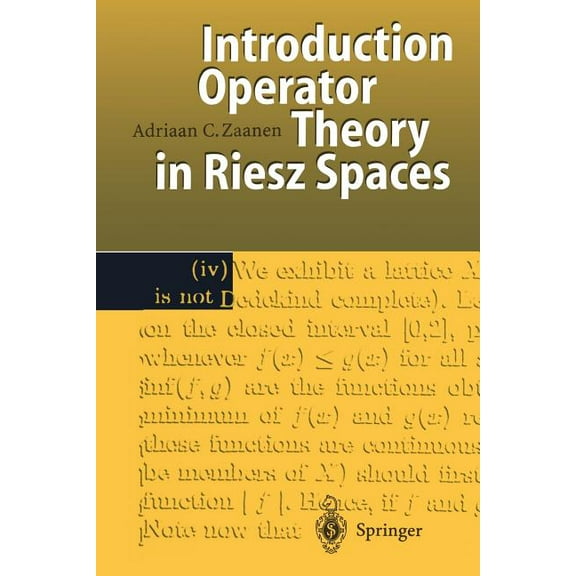 Introduction to Operator Theory in Riesz Spaces, (Paperback)