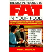 The Shopper's Guide to Fat in Your Food (Paperback)