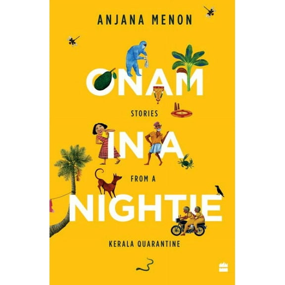 Onam in a Nightie Anjana Menon (Paperback)