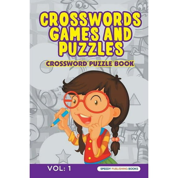 Crosswords Games and Puzzles Vol: 1 (Paperback)