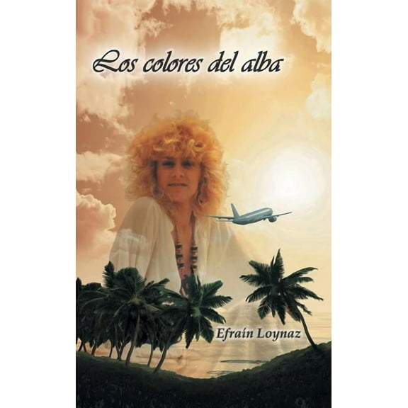 Los colores del alba, (Hardcover)