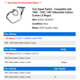 thumbnail image 2 of Turn Signal Switch - Compatible with 1980 - 1983, 1987 Oldsmobile Cutlass Cruiser LS Wagon 1981 1982, 2 of 2