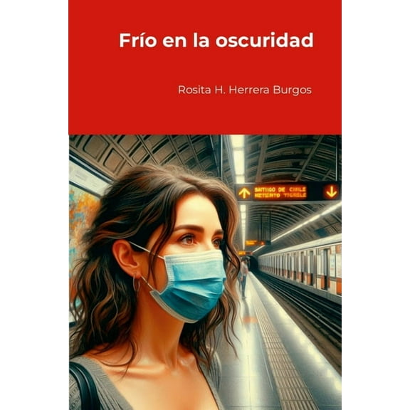 FrÃ­o en la oscuridad, (Paperback)