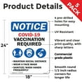 thumbnail image 2 of Covid-19 Vaccination Required Public Safety Rigid Plastic Sign 24 Inch x 18 Inch - 5 Pack, 2 of 8