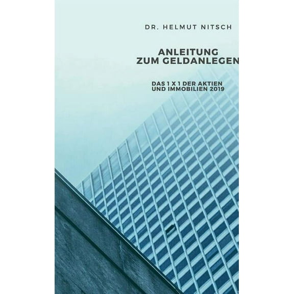 Anleitung zum Geldanlegen (Hardcover)