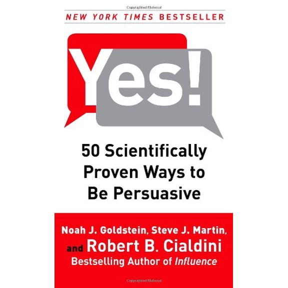 Pre-Owned Yes!: 50 Scientifically Proven Ways to Be Persuasive (Hardcover) 1416570969 9781416570967