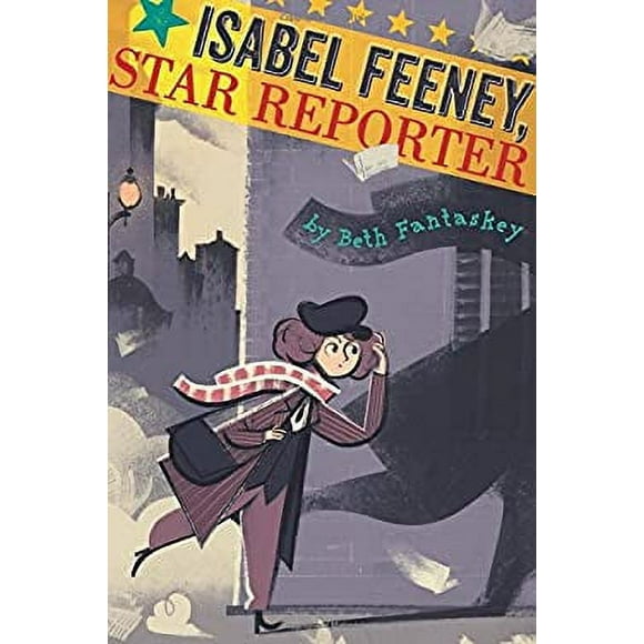 Isabel Feeney, Star Reporter 9780544582491 Used / Pre-owned