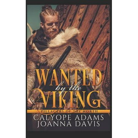 Wanted by the Viking Paperback (Best Viking Romance Novels)