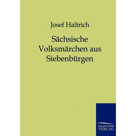 S Chsische Volksm Rchen Aus Siebenb Rgen