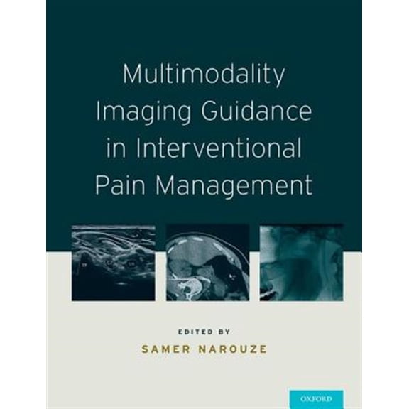 Pre-Owned Multimodality Imaging Guidance in Interventional Pain Management, (Hardcover)