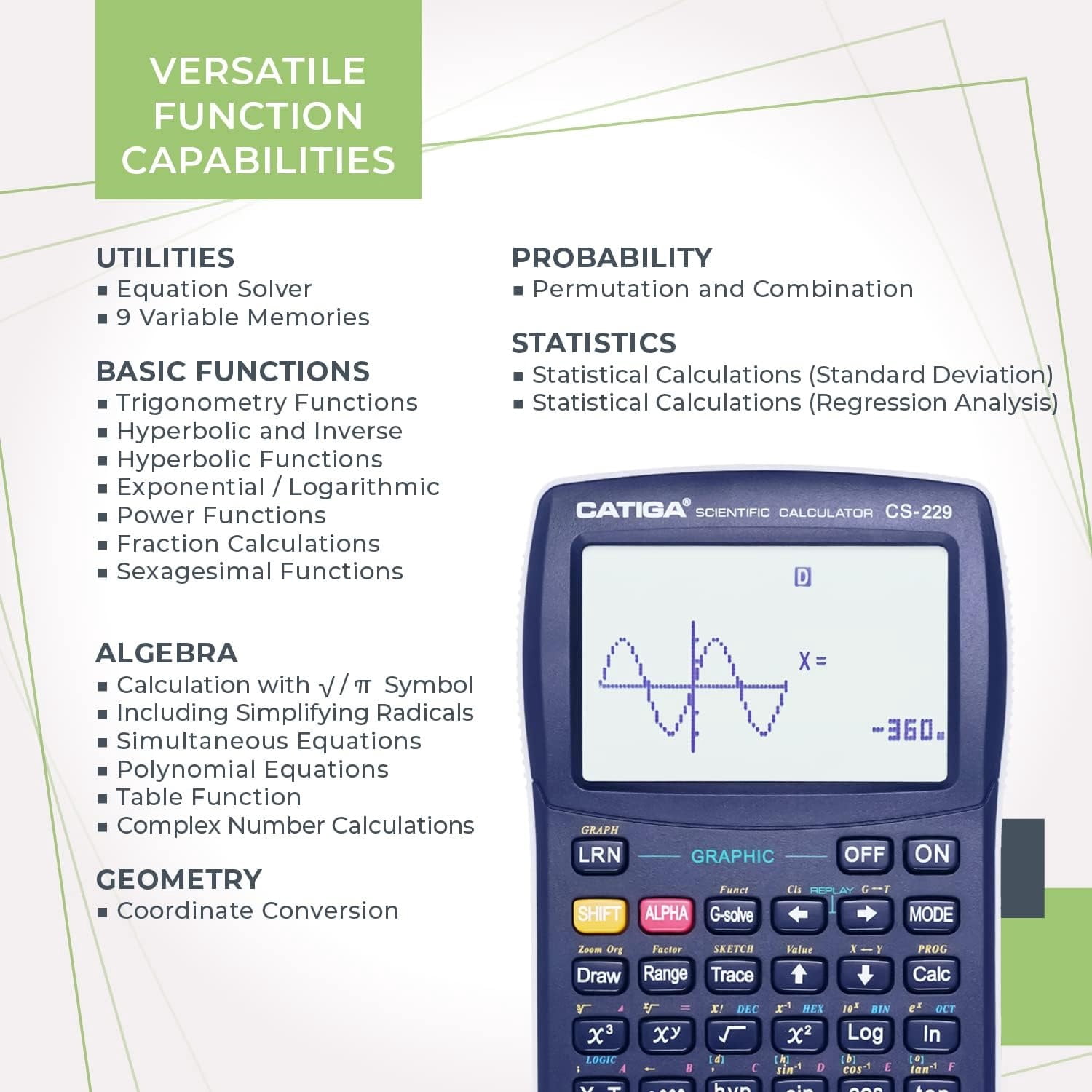 CS229 Scientific Calculator with Graphics Functions, Multiple Modes with Intuitive User Interface, for Beginner and Advanced Courses