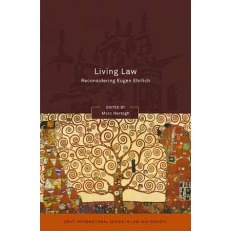 OÃ±ati International Law and Society Living Law: Reconsidering Eugen Ehrlich (Paperback)