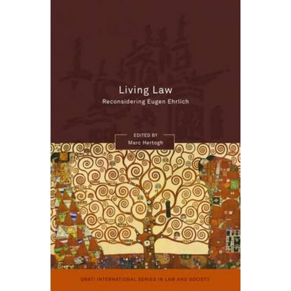 Oñati International Law and Society Living Law: Reconsidering Eugen Ehrlich, (Paperback)