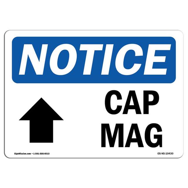 SignMission OS-NS-A-1218-L-10430 12 x 18 Po Panneau de Signalisation OSHA - Chapeau Mag Flèche vers le Haut