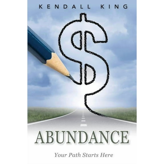 Abundance (Paperback) by Kendall King