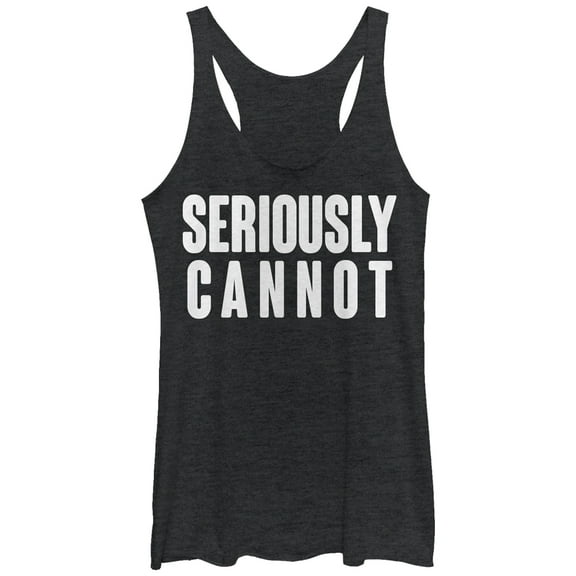 Women's CHIN UP Seriously Cannot  Racerback Tank Top Black Heather Medium
