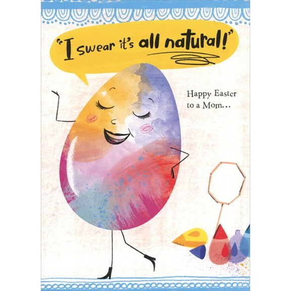 Designer Greetings It's All Natural: Colorful Watercolor Egg Funny / Humorous Easter Card for Mom