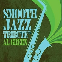 The Smooth Jazz All Stars - Smooth Jazz Tribute to Al Green - Music & Performance - CD