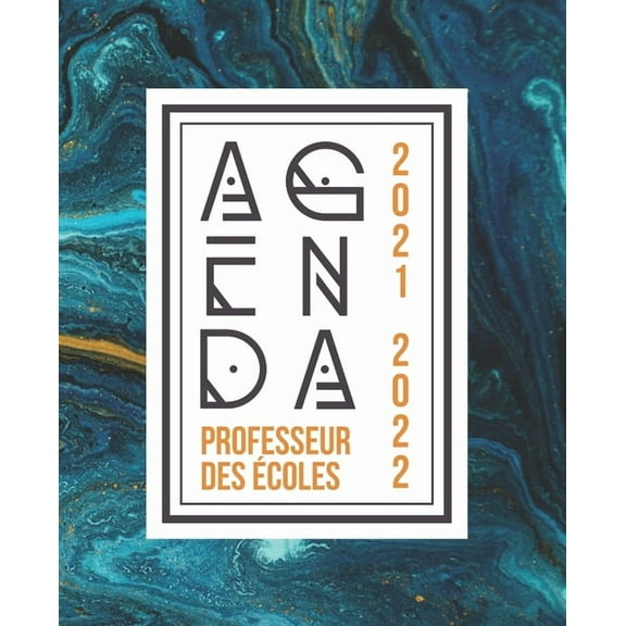 AGENDA Professeur des Écoles 2021 - 2022: Carnet de Bord Enseignant - Agenda semainier souple - Planner pour organiser son travail tout au long de l'année scolaire - Période du 30 Août 2021 au 10 Juil