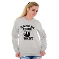 thumbnail image 3 of Hang In There Sloth Encouragement Sweatshirt for Men or Women Brisco Brands L, 3 of 6