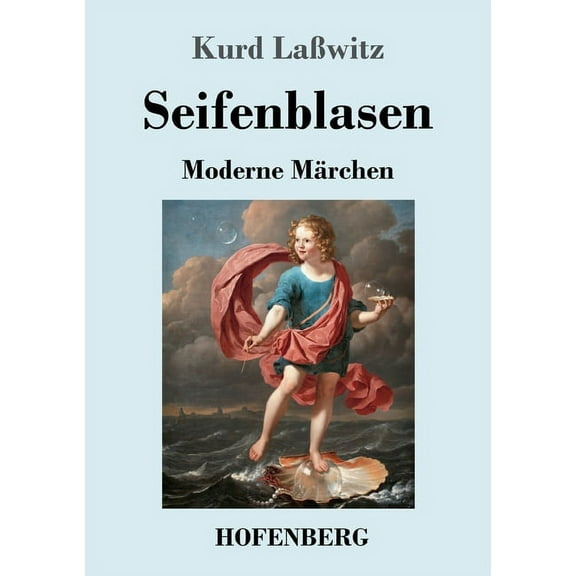 Seifenblasen : Moderne Märchen (Paperback)