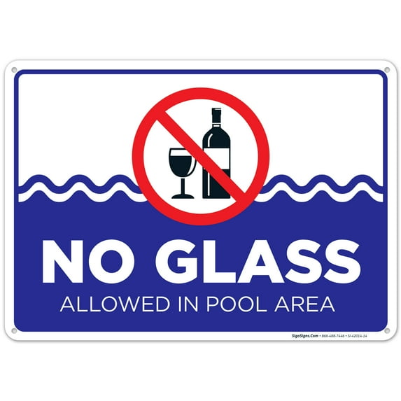 No Glass Allowed in Pool Area Sign, Pool Sign, 10x14 Aluminum