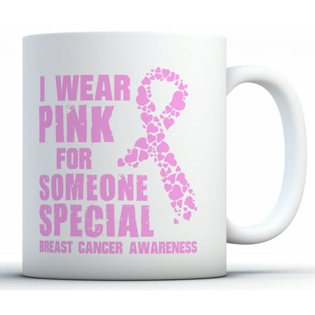 Awkward Styles I Wear Pink For Someone Special Coffee Mug Breast Cancer Awareness Mug Gifts for Cancer Survivor Cancer Awareness Products for Men and Women Pink Ribbon Coffee Travel Mug Support (Best Gift For Someone Special)