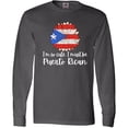 thumbnail image 3 of Inktastic I'm So Cute, I Must Be Puerto Rican Sunflower Puerto Rico Long Sleeve T-Shirt, 3 of 5