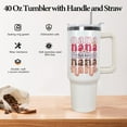 thumbnail image 3 of 40oz Vacuum Insulated Tumbler with Handle, Straw & Leak-Proof Lid - Mother''s Day Gift for Grandma/Nana, 3 of 6