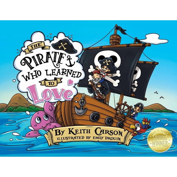 The Pirate Who Learned To Love, (Paperback)