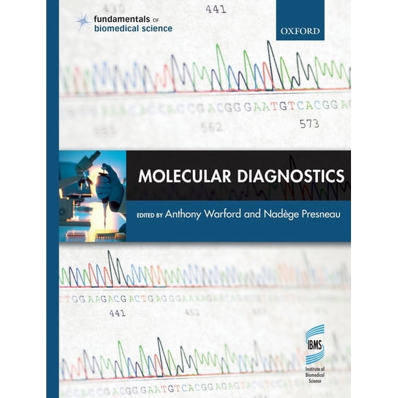 Fundamentals of Biomedical Science Molecular Diagnostics, (Paperback)