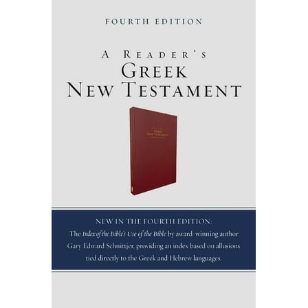 A Reader's Greek New Testament: Fourth Edition, (Hardcover)