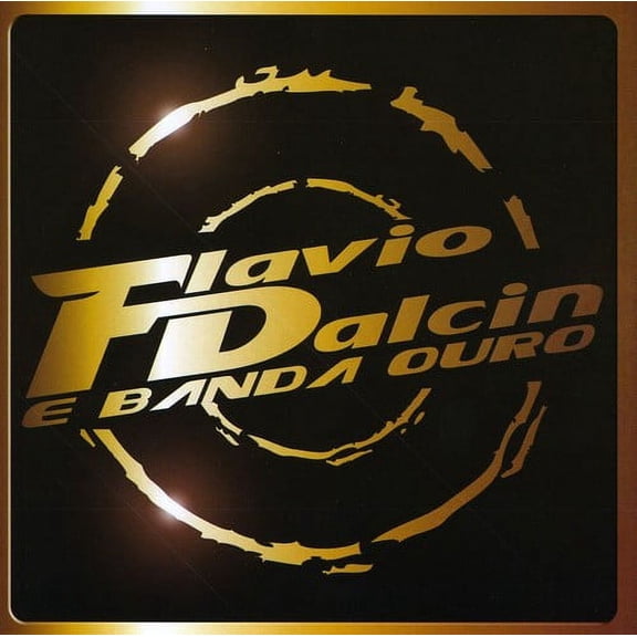 Flavio Dalcin E Banda Ouro