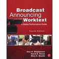 thumbnail image 1 of Pre-Owned Broadcast Announcing Worktext: A Media Performance Guide (Paperback) 0240818601 9780240818603, 1 of 1