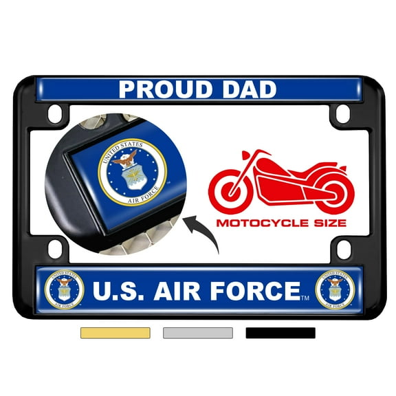 [Officially Licensed Product] - Motorcycle Domed Custom-Made Personalized Metal License Plate Frame Frame with Proud Dad U.S. Air Force (USAF) Design - Black