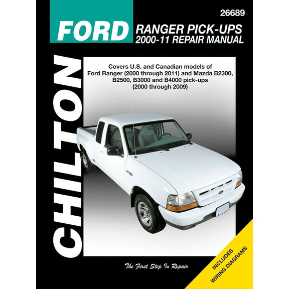 Ford Ranger Pick-Ups (2000-11) covering Ford Ranger (2000-11) & Mazda B2300/2500/3000/4000 pick-ups (2000-09) Chilton Repair Manual (USA) ^