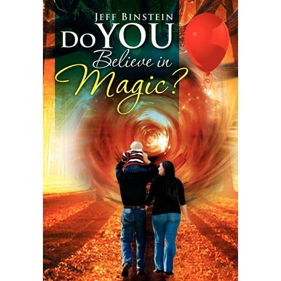 Do You Believe in Magic? (Hardcover)