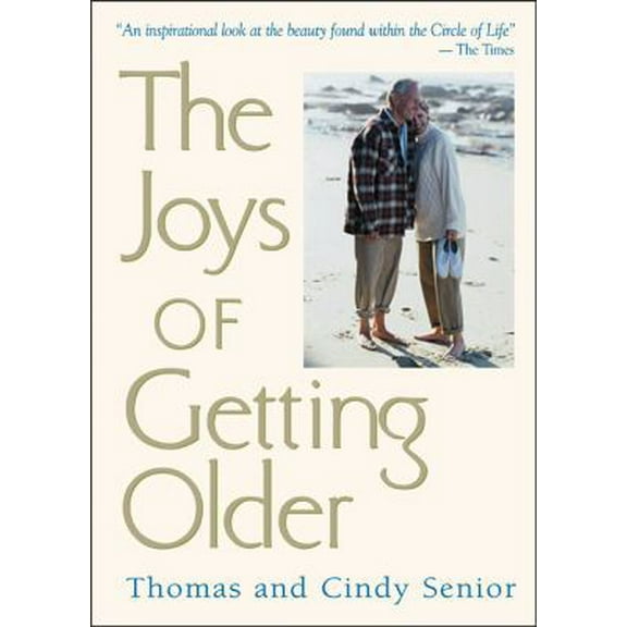 Pre-Owned The Joys Of Getting Older (Blank) (Paperback) 0740708864 9780740708862