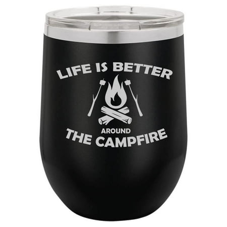 

12 oz Double Wall Vacuum Insulated Stainless Steel Stemless Wine Tumbler Glass Coffee Travel Mug With Lid Life Is Better Around The Campfire Camping Outdoors (Black)
