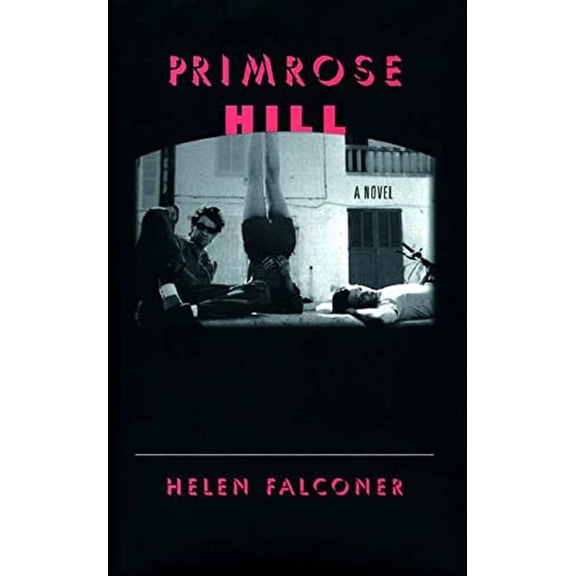 Pre-Owned Primrose Hill: A Novel, 9780892552948, 0892552948, Paperback,