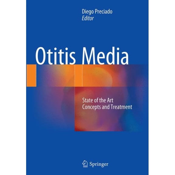 Pre-Owned Otitis Media: State of the Art Concepts and Treatment (Paperback)