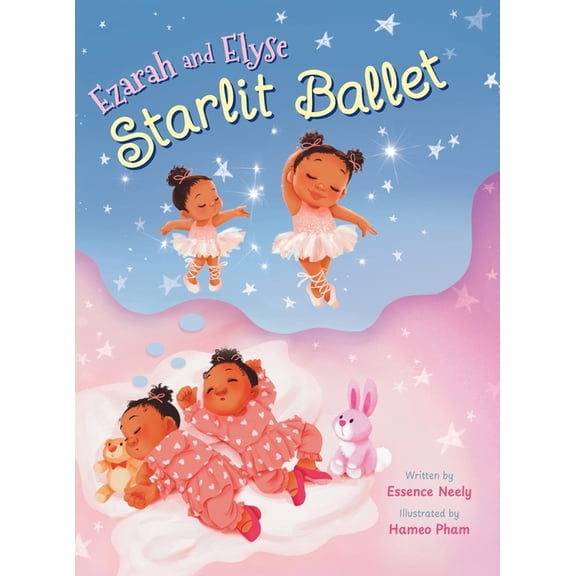 Ezarah & Elyse: Starlit Ballet, (Hardcover)