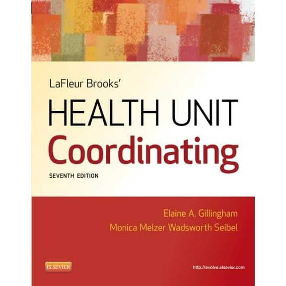 Pre-Owned LaFleur Brooks' Health Unit Coordinating (Paperback) 1455707201 9781455707201