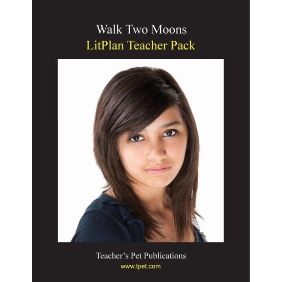 Litplan Teacher Pack: Walk Two Moons, (Paperback)