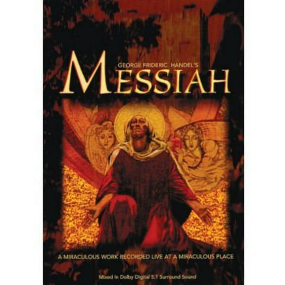 George Frideric Handel's Messiah (DVD)