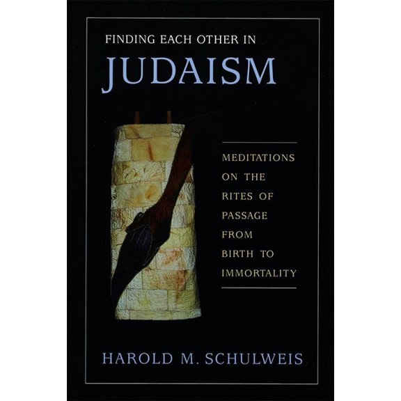 Finding Each Other in Judaism, (Paperback)