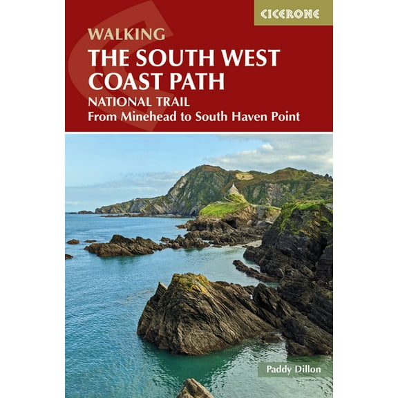 UK Long-Distance Trails Walking the South West Coast Path: National Trail from Minehead to South Haven Point, (Paperback)