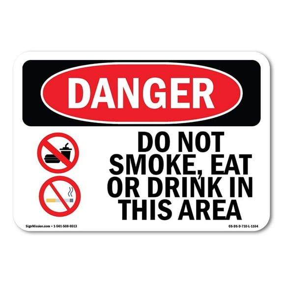 OSHA Danger Sign - Do Not Smoke Eat Or Drink In This Area | Decal | Protect Your Business, Construction Site, Shop Area |  Made in The USA